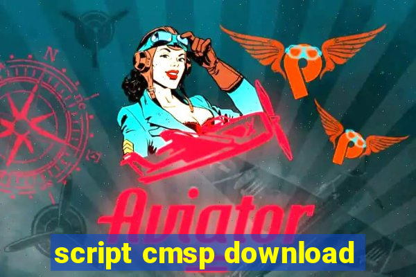 script cmsp download